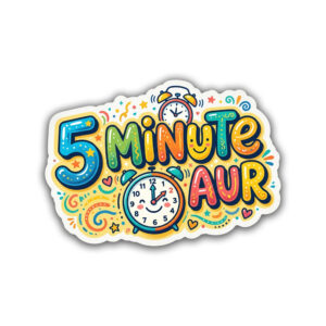"5 MINUTE AUR" STICKER