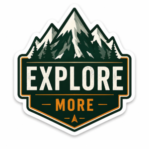 "EXPLORE MORE"STICKER