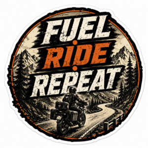 "FUEL RIDE REPEAT"STICKER FOR BIKE RIDERS