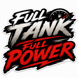 "FULL TANK FULL POWER"STICKER FOR BIKE RIDERS
