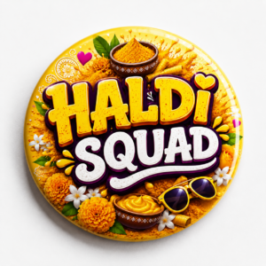 "HALDI SQUAD"58 MM ROUND BADGE