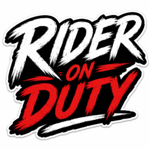 "RIDER ON DUTY"STICKER FOR BIKE RIDERS