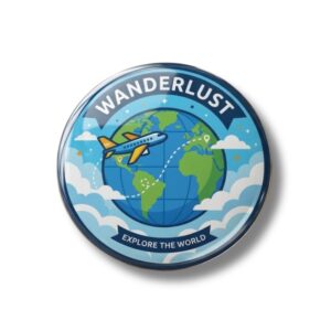 "WANDERLUST" 58 MM ROUND FRIDGE MAGNET