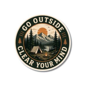"GO OUTSIDE CLEAR YOUR MIND"STICKER
