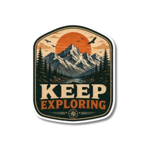 "KEEP EXPLORING"STICKER