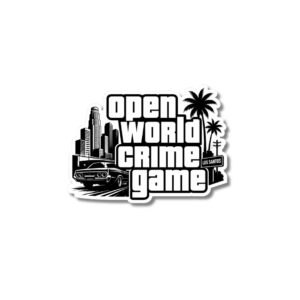 "OPEN WORLD CRIME GAME"STICKER