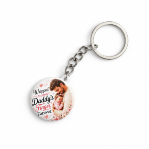 "WRAPPED AROUND DADDY'S FINGER FOREVER"44 MM KEYCHAIN