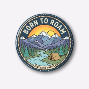 "BORN TO ROAM" 44MM/58MM ROUND PIN BADGE