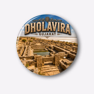 "DHOLAVIRA"58 MM ROUND FRIDGE MAGNET