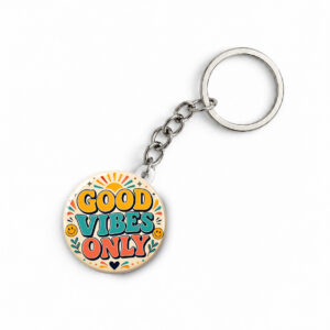 "GOOD VIBES ONLY" ROUND 44 MM/58 MM KEYCHAIN