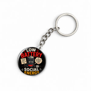 "LOW BATTERY SOCIAL ENERGY" ROUND 44 MM/58 MM KEYCHAIN